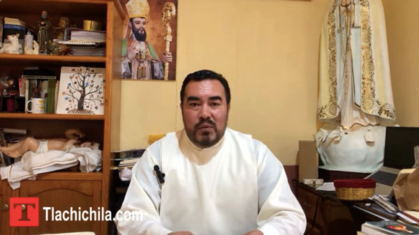 Mensaje del Sr. Cura Juan Carlos Zambrano Herrera – Fiestas de Tlachichila 2025